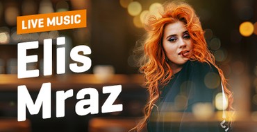 Live music: Elis Mraz